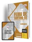 Apostila Pref Feira de Santana BA 2024 Almoxarife