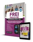 Apostila Pref Frei Paulo SE 2024 Ag Ed/Aux Des Infantil