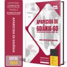 Apostila Prefeitura Aparecida Goiânia Go 2024 Agente