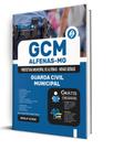 Apostila Prefeitura de Alfenas - MG - Guarda Civil Municipal