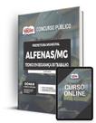 Apostila Prefeitura de Alfenas - MG - Técnico em Segurança do Trabalho