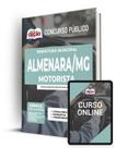 Apostila Prefeitura de Almenara - MG - Motorista Apostila Prefeitura de Almenara - MG - Motorista