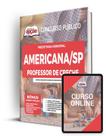 Apostila Prefeitura de Americana - SP - Professor de Creche - Apostilas Opção