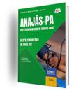 Apostila Prefeitura de Anajás - PA - Agente Comunitário de Saúde (ACS)