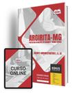 Apostila Prefeitura de Argirita - MG 2024 - Agente Administrativo I, II, III
