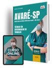 Apostila Prefeitura de Avaré - SP 2024 - Técnico em Enfermagem do Trabalho