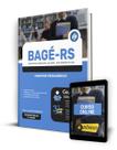 Apostila Prefeitura de Bagé - RS 2024 - Monitor Pedagógico