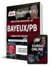 Apostila Prefeitura de Bayeux - PB - Condutor Socorrista - Apostilas Opção