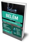 Apostila Prefeitura de Belém - PA - Assistente de Administração