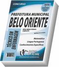 Apostila Prefeitura de Belo Oriente - Técnico em Enfermagem Apostila Prefeitura de Belo Oriente - Técnico em Enfermagem