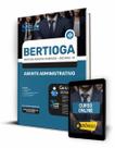 Apostila Prefeitura de Bertioga - SP - Agente Administrativo