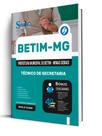 Apostila Prefeitura de Betim - MG - Técnico de Secretaria