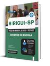 Apostila Prefeitura de Birigui - SP - Diretor de Escola