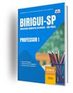 Apostila Prefeitura de Birigui - SP - Professor I