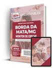 Apostila Prefeitura de Borda da Mata - MG - Monitor de Creche Apostila Prefeitura de Borda da Mata - MG - Monitor de Creche