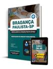 Apostila Prefeitura de Bragança Paulista - SP 2024 - Professor De Ensino Fundamental