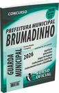 Apostila Prefeitura de Brumadinho MG Guarda Municipal