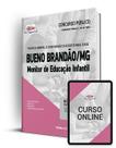 Apostila Prefeitura de Bueno Brandão - MG - Monitor de Educação Infantil