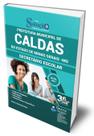 Apostila Prefeitura de Caldas - MG - Secretário Escolar