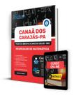 Apostila Prefeitura de Canaã dos Carajás - PA 2024 - Professor de Matemática