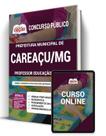 Apostila Prefeitura de Careaçu - MG- Professor Educação Básica