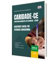 Apostila Prefeitura de Caridade-CE - Assistente Social em Atividade Educacional