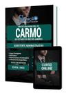 Apostila Prefeitura de Carmo - RJ - Assistente Administrativo