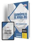 Apostila Prefeitura de Carmópolis de Minas - MG 2024 - Agente Comunitário de Saúde