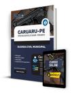 Apostila Prefeitura de Caruaru - PE 2024 - Guarda Civil Municipal