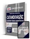 Apostila Prefeitura de Catanduvas - SC - Assistente Técnico Administrativo