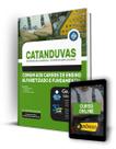 Apostila Prefeitura de Catanduvas - SC - Comum aos Cargos de Ensino Alfabetizado e Fundamental
