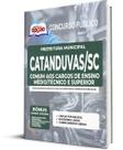 Apostila Prefeitura de Catanduvas - SC - Comum aos Cargos de Ensino Médio/Técnico e Superior