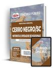 Apostila Prefeitura de Cerro Negro - SC - Motorista e Operador de Máquinas