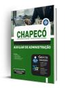 Apostila Prefeitura de Chapecó - SC - Auxiliar de Administração