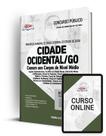 Apostila Prefeitura de Cidade Ocidental - GO - Comum aos Cargos de Nível Médio