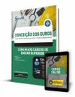 Apostila Prefeitura de Conceição dos Ouros - MG - Comum aos Cargos de Ensino Superior Apostila Prefeitura de Conceição dos Ouros - MG - Comum aos Cargos de Ensino Superior