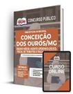 Apostila Prefeitura de Conceição dos Ouros - MG - Ensino Médio: Agente Epidemiológico, Monitor de Alunos, Fiscal de Tributos e Postura e Fiscal Sa... Apostila Prefeitura de Conceição dos Ouros - MG - Ensino Médio: Agente Epidemiológico, Monitor de Alunos, Fiscal de Tributos e Postura e Fiscal Sa...