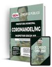 Apostila Prefeitura de Coromandel - MG - Inspetor Escolar