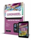 Apostila Prefeitura de Coromandel - MG - Monitor de Creche