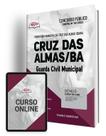 Apostila Prefeitura de Cruz das Almas - BA - Guarda Civil Municipal