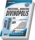 Apostila Prefeitura de Divinópolis - MG - Agente de Administração Apostila Prefeitura de Divinópolis - MG - Agente de Administração