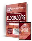 Apostila Prefeitura de Eldorado do Sul - RS - Professor de Educação Infantil