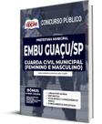Apostila Prefeitura de Embu Guaçu - SP - Guarda Civil Municipal (Feminino e Masculino) - Apostilas Opção