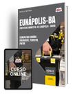 Apostila Prefeitura de Eunápolis - BA 2024 - Comum aos Cargos: Encanador, Pedreiro e Pintor