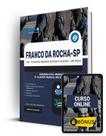 Apostila Prefeitura de Franco da Rocha - SP 2024 - Guarda Civil Municipal - 3ª Classe Masculino e Feminino Apostila Prefeitura de Franco da Rocha - SP 2024 - Guarda Civil Municipal - 3ª Classe Masculino e Feminino