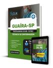 Apostila Prefeitura de Guaíra - SP 2024 - Técnico de Enfermagem