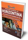 Apostila Prefeitura de Horizontina - RS - Motorista e Operador de Máquinas