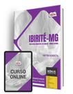 Apostila Prefeitura de Ibirité - MG 2024 - Nutricionista Apostila Prefeitura de Ibirité - MG 2024 - Nutricionista