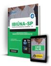 Apostila Prefeitura de Ibiúna - SP - Ensino Fundamental Incompleto