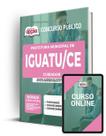 Apostila Prefeitura de Iguatu - CE - Cuidador - Apostilas Opção Apostila Prefeitura de Iguatu - CE - Cuidador - Apostilas Opção